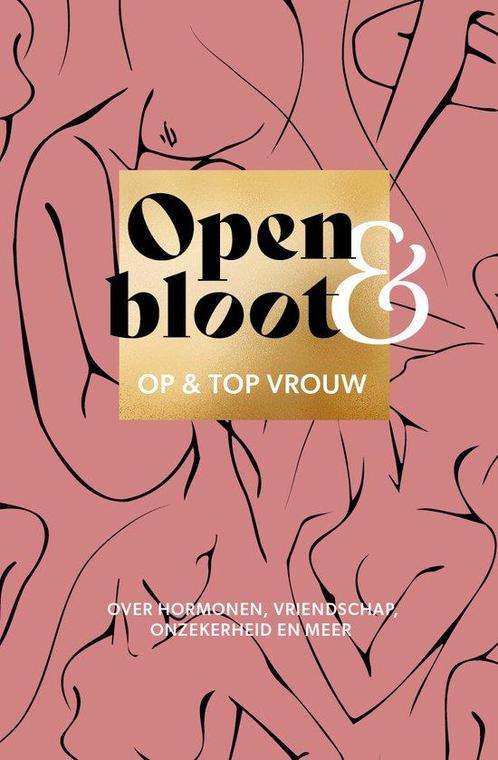 9789043540780 Open  bloot Op en top vrouw, Boeken, Gezondheid, Dieet en Voeding, Nieuw, Verzenden