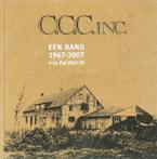 CCC Inc. een band 1967-2007