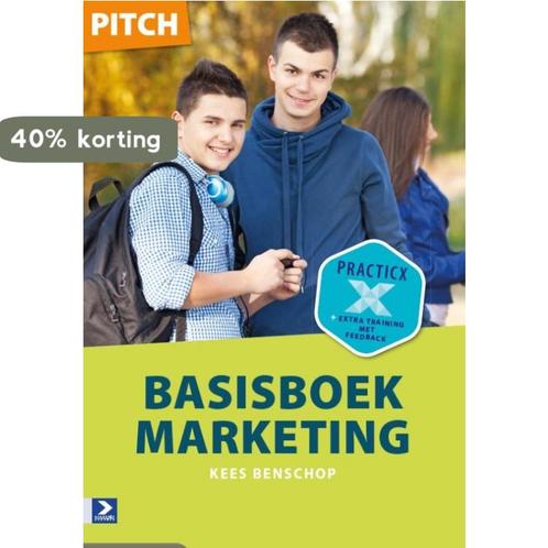 Pitch - Basisboek marketing 9789039527856 Kees Benschop, Boeken, Schoolboeken, Gelezen, Verzenden