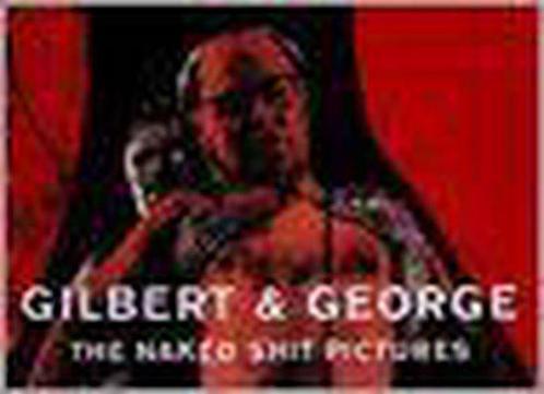 Gilbert & George- The naked shit pictures / Catalogi, Boeken, Overige Boeken, Gelezen, Verzenden