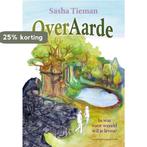 OverAarde 9789072475831 Sasha Tieman, Verzenden, Zo goed als nieuw, Sasha Tieman