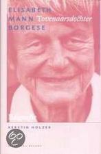 ELISABETH MANN BORGESE 9789050184717 K. Holzer, Boeken, Verzenden, Zo goed als nieuw, K. Holzer