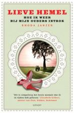 Lieve hemel (9789021804682, Rhoda Janzen) (Rhoda Janzen), Verzenden, Nieuw