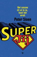 SuperJij 9789085424505 Peter Sioen, Verzenden, Gelezen, Peter Sioen