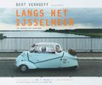 Langs het IJsselmeer | 9789077386040 | VERHOEFF, B. & BOS,, Zo goed als nieuw, VERHOEFF, B. & BOS, R.