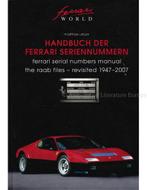 HANDBUCH DER FERRARI SERIENNUMMERN, FERRARI SERIAL NUMBERS, Boeken, Auto's | Boeken, Nieuw, Ferrari, Author