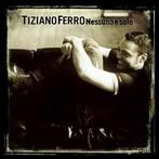 cd - Tiziano Ferro - Nessuno Ã Solo, Verzenden, Zo goed als nieuw