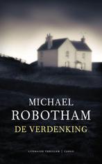 De Verdenking  -  Michael Robotham, Boeken, Thrillers, Michael Robotham, Gelezen, Verzenden