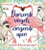 Dansende vogels en zingende apen | 9789047713081 | Smitri, Zo goed als nieuw, Smitri Prasadam-Halls