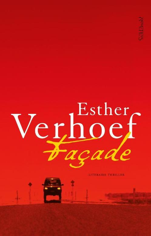 Façade  -  Esther Verhoef, Boeken, Thrillers, Gelezen, Verzenden