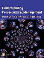 9780273703365 Understanding Cross-Cultural Management, Boeken, Marie-Joelle Browaeys, Zo goed als nieuw, Verzenden