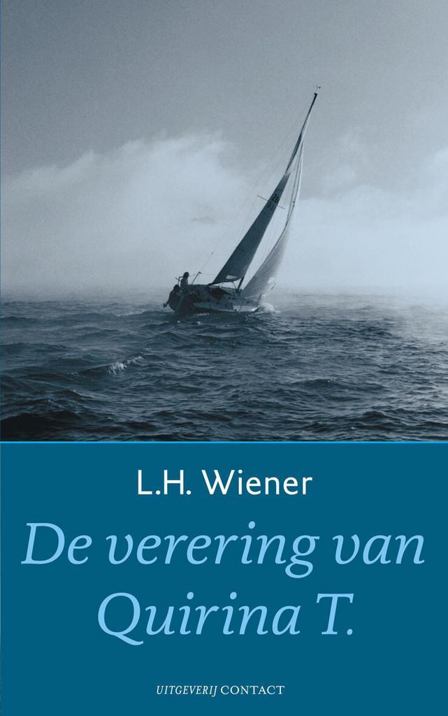Verering van Quirina T 9789025429867 L.H. Wiener, Boeken, Romans, Gelezen, Verzenden