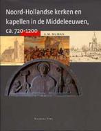 Noord-Hollandse Kerken en Kapellen in de Middeleeuwen, ca., Boeken, Verzenden, Zo goed als nieuw, A.M. Numan
