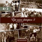 Epe mien däärpien 3 9789491826559 Gert van den Esschert, Boeken, Geschiedenis | Stad en Regio, Verzenden, Gelezen, Gert van den Esschert