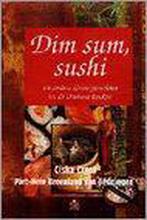 DIM SUM SUSHI E.A. UIT OOSTERSE KEUKEN 9789021527987, Boeken, Verzenden, Gelezen, C. Cress