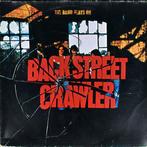 LP gebruikt - Back Street Crawler - The Band Plays On, Verzenden, Zo goed als nieuw