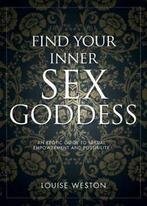 Find your inner sex goddess by Flic Everett (Paperback), Gelezen, Flic Everett, Louise Weston, Verzenden