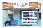 Hoochie coochie man 9789081828017 Ruud Vreeman, Verzenden, Zo goed als nieuw, Ruud Vreeman