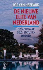 De nieuwe elite van Nederland 9789050186216 J. van Hezewijk, Verzenden, Gelezen, J. van Hezewijk