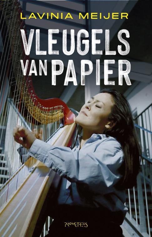 Vleugels van papier 9789044657081 Lavinia Meijer, Boeken, Literatuur, Gelezen, Verzenden