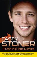 9781409129233 Pushing The Limits Casey Stoner, Boeken, Verzenden, Nieuw, Casey Stoner