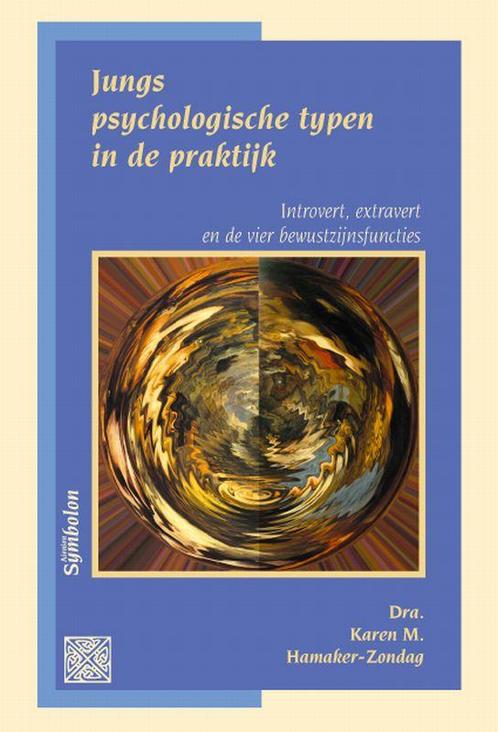 Jungs psychologische typen in de praktijk 9789074899390, Boeken, Psychologie, Gelezen, Verzenden