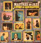 Various - Une Histoire Des Maitres Du Jazz (LP, Comp)
