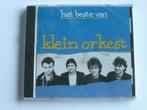 Klein Orkest - Het Beste van (nieuw), Cd's en Dvd's, Verzenden, Zo goed als nieuw