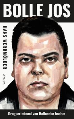 Bolle Jos (9789044658279, Hans Werdmölder) (Hans Werdmölde, Boeken, Thrillers, Nieuw, Verzenden