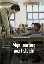 Mijn leerling hoort slecht / Kentalisreeks / 9 9789033498282, Verzenden, Zo goed als nieuw, Harry Knoors