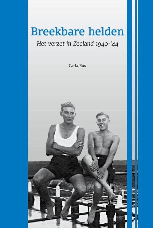 9789071937774 Breekbare helden Carla Rus, Boeken, Studieboeken en Cursussen, Nieuw, Verzenden
