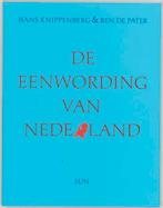 De eenwording van Nederland 9789061682868 B. de Pater, Verzenden, Gelezen, B. de Pater