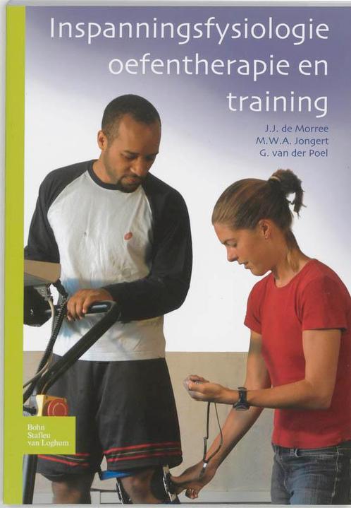 Inspanningsfysiologie oefentherapie en trainin 9789031343669, Boeken, Studieboeken en Cursussen, Zo goed als nieuw, Verzenden