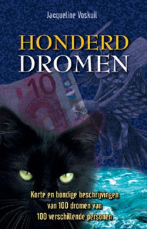 Honderd Dromen 9789063787776 J. Voskuil, Boeken, Esoterie en Spiritualiteit, Zo goed als nieuw, Verzenden