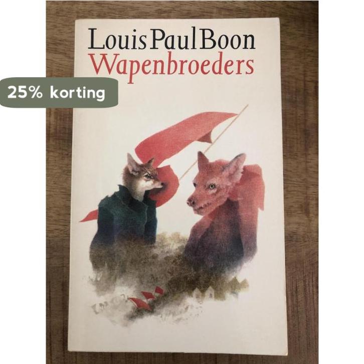 Wapenbroeders 9789029505550 Boon, Boeken, Overige Boeken, Gelezen, Verzenden