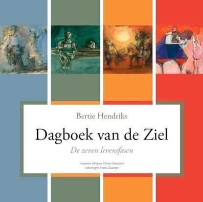 Dagboek van de ziel | 9789082124200 | Bertie Hendriks ;, Boeken, Wetenschap, Zo goed als nieuw