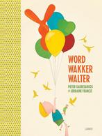 Word wakker Walter 9789401435659 Pieter Gaudesaboos, Verzenden, Zo goed als nieuw, Pieter Gaudesaboos
