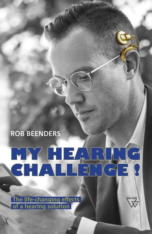 9789493242401 My hearing challenge! Rob Beenders, Boeken, Gezondheid, Dieet en Voeding, Nieuw, Verzenden