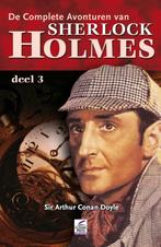 De complete avonturen van Sherlock Holmes / 3 / Sherlock, Boeken, Verzenden, Zo goed als nieuw, Arthur Conan Doyle