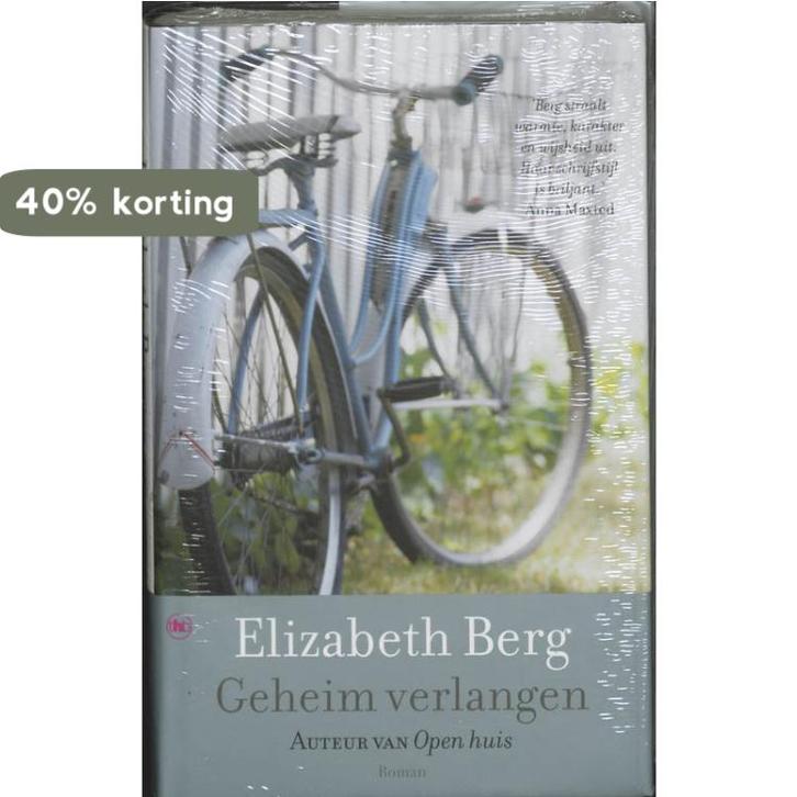 GEHEIM VERLANGEN 9789044310641 Elizabeth Berg, Boeken, Romans, Zo goed als nieuw, Verzenden
