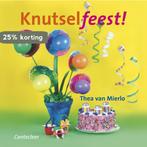 Knutselfeest! 9789021337876 Thea van Mierlo, Boeken, Verzenden, Gelezen, Thea van Mierlo