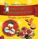 Koken met Geronimo Stilton 9789054614012 Stilton, Verzenden, Gelezen, Stilton