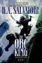 Orc King 9780786943401 R A Salvatore, Boeken, Verzenden, Zo goed als nieuw, R A Salvatore