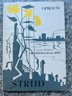 Opbouw – Strijd Bevrijdingsdag 1955 Den Haag, Boeken, Verzenden, 20e eeuw of later, Gelezen