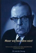 Zwaag, W. van der-Maar wij hoorden niet, Boeken, Verzenden, Gelezen