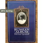 The Russian Album 9780701131098 Michael Ignatieff, Boeken, Verzenden, Gelezen, Michael Ignatieff
