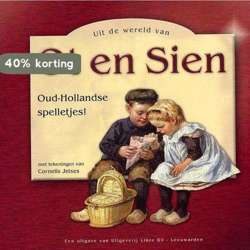 Uit de wereld van Ot en Sien - oud Hollandse spelletjes, Boeken, Overige Boeken, Gelezen, Verzenden