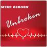 cd - Mike Osborn - Unbroken, Cd's en Dvd's, Cd's | Jazz en Blues, Zo goed als nieuw, Verzenden