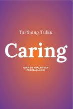 9789073728363 Caring Tarthang Tulku, Verzenden, Nieuw, Tarthang Tulku
