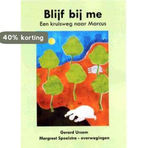 Blijf bij me 9789078477105 G. Ursem, Boeken, Godsdienst en Theologie, Gelezen, Verzenden